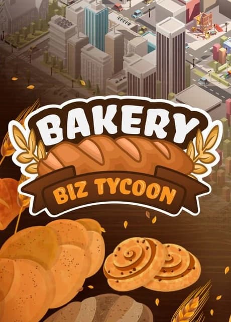 Bakery Biz Tycoon