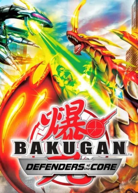 Bakugan: Defenders of the Core