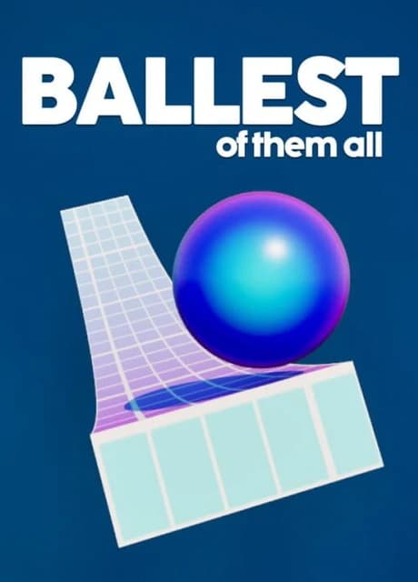 Ballest of Them All