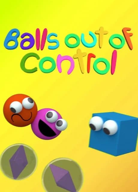 Balls Out of Control