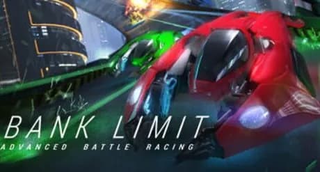 Bank Limit : Advanced Battle Racing