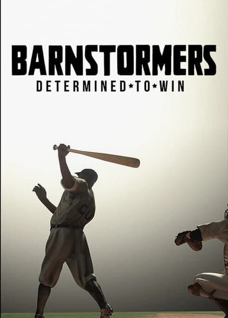 Barnstormers: Determined to Win