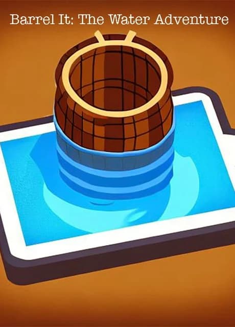 Barrel It: The Water Adventure
