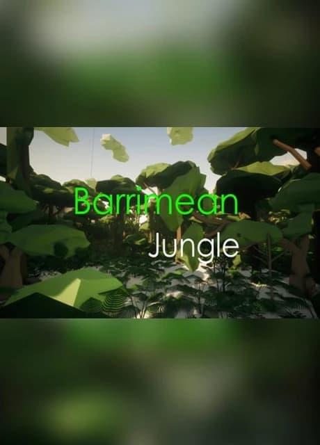Barrimean Jungle
