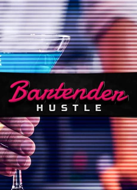 Bartender Hustle