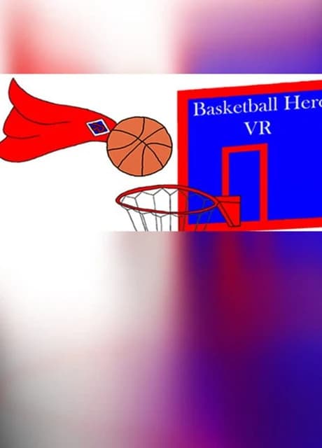 Basketball Hero VR