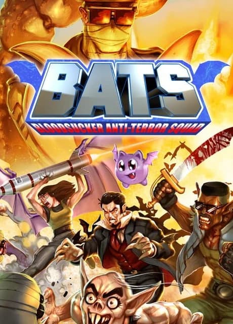 BATS: Bloodsucker Anti-Terror Squad