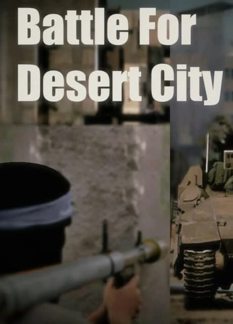 Battle for Desert City