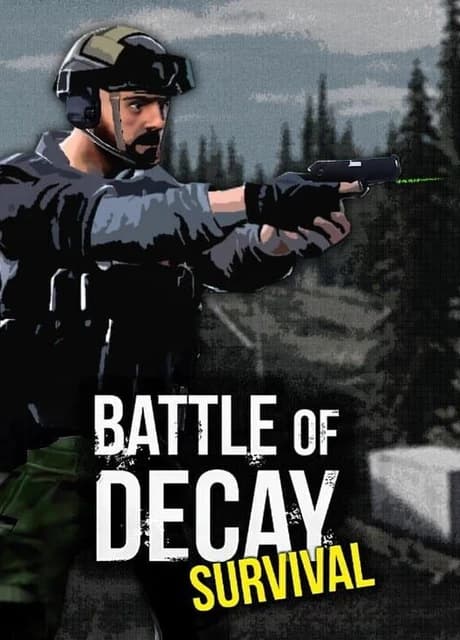 Battle of Decay: Survival