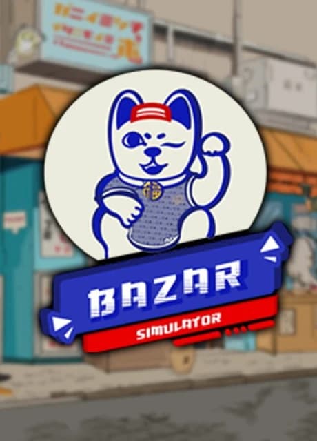 Bazar Simulator: The Wan Story