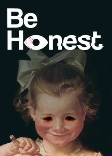 Be Honest