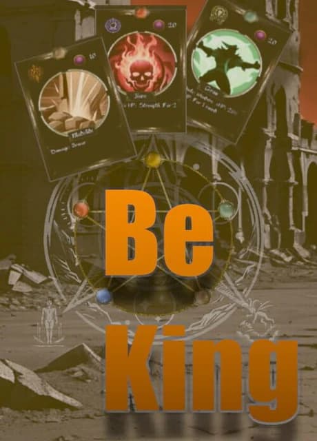 Be King