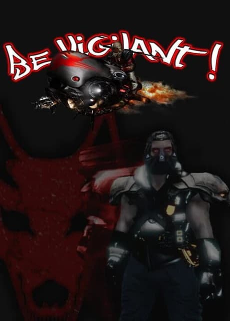 Be Vigilant!
