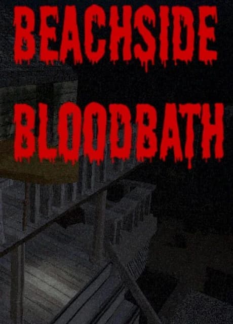 Beachside Bloodbath