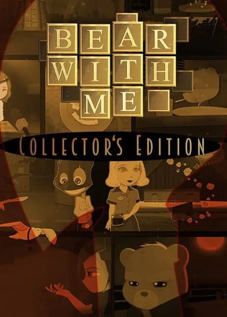 Bear With Me: Collector's Edition