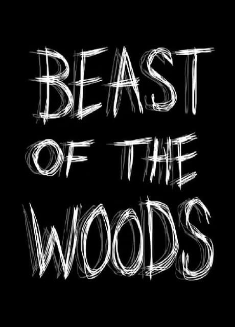 Beast Of The Woods