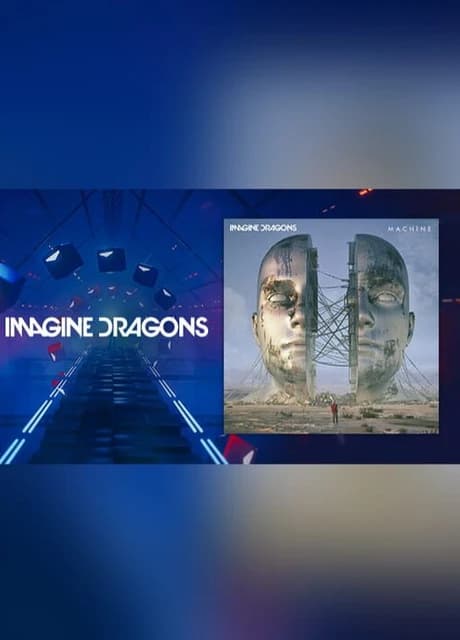 Beat Saber: Imagine Dragons - "Machine"