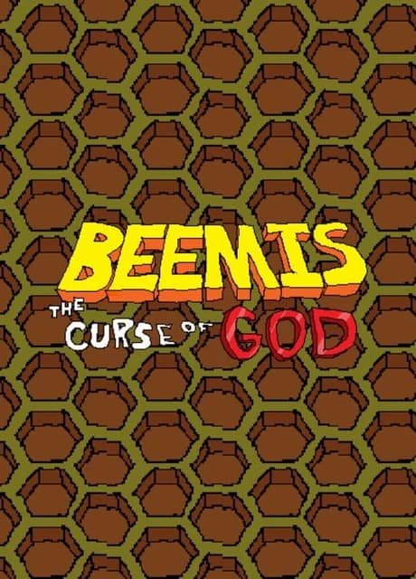 Beemis: The Curse of God