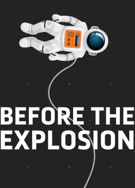 Before the explosion