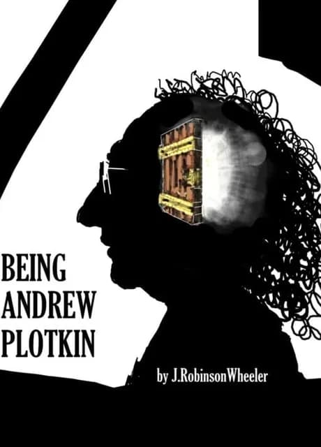 Being Andrew Plotkin