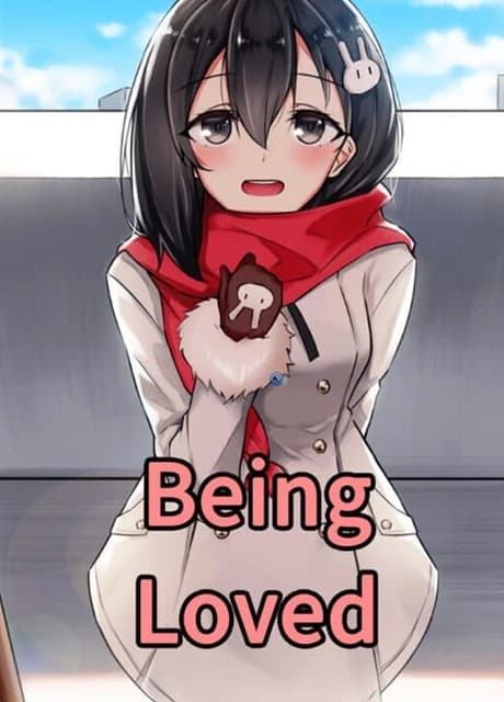 Being Loved
