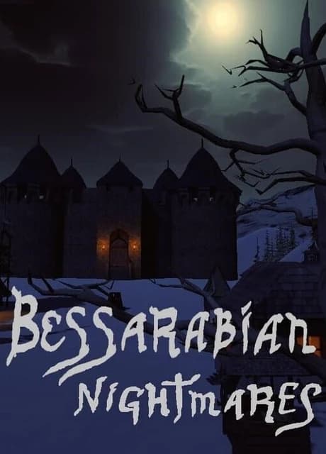 Bessarabian Nightmares