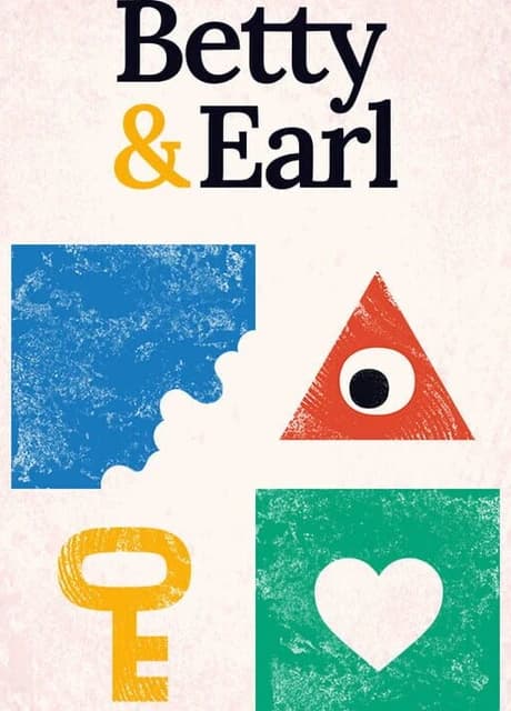 Betty & Earl