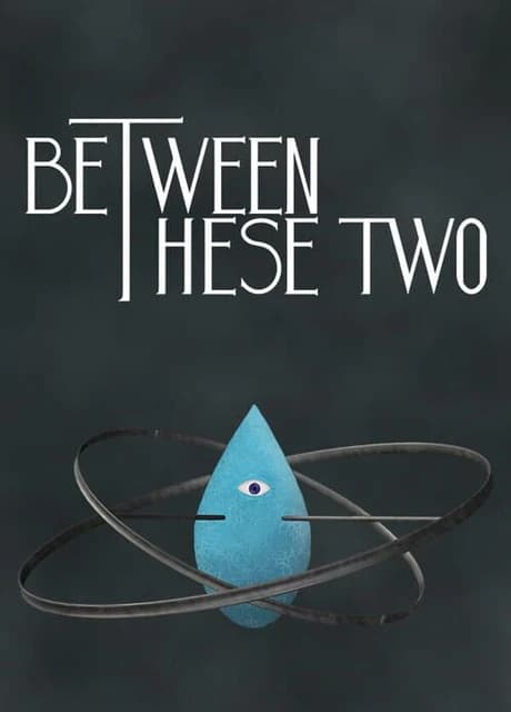 Between These Two