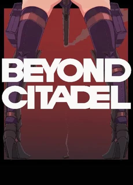 Beyond Citadel