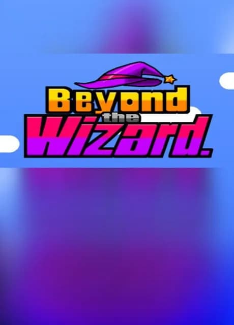 Beyond the Wizard