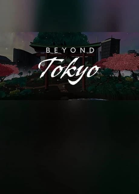 Beyond Tokyo