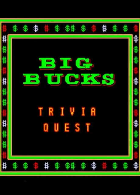 Big Bucks: Trivia Quest
