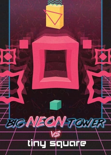 Big Neon Tower vs. Tiny Square