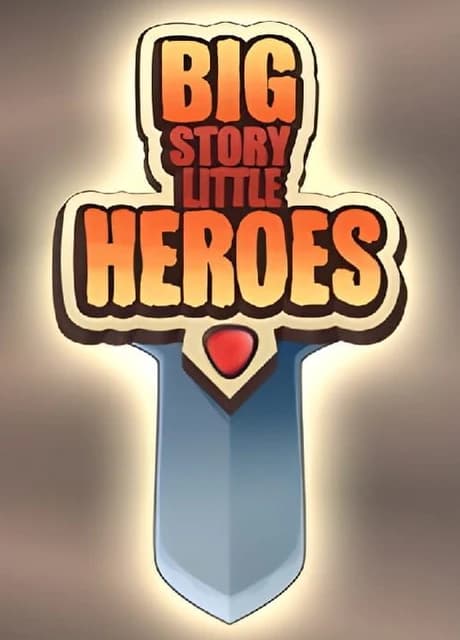 Big Story Little Heroes