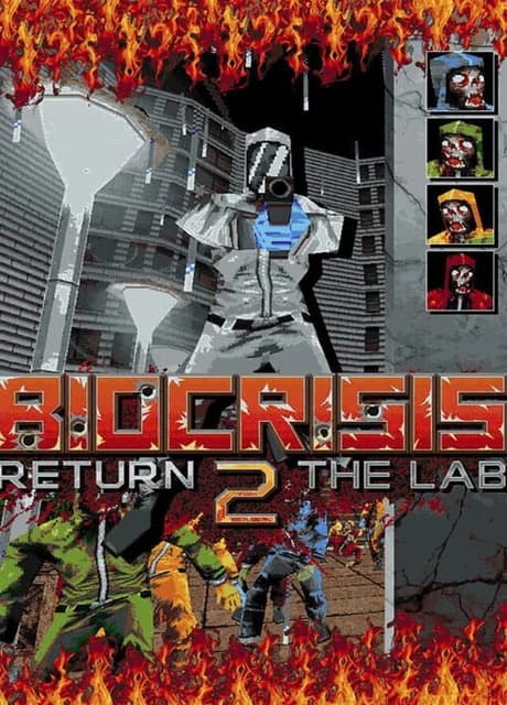 BioCrisis: Return 2 the Lab