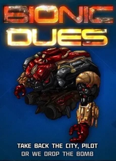 Bionic Dues