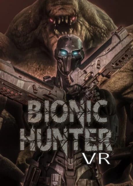 Bionic Hunter VR