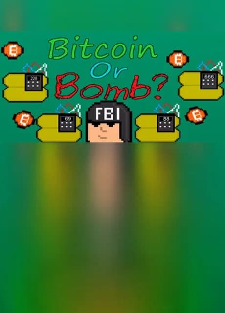 Bitcoin or Bomb?