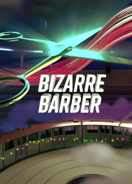 Bizarre Barber