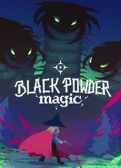 Black Powder Magic
