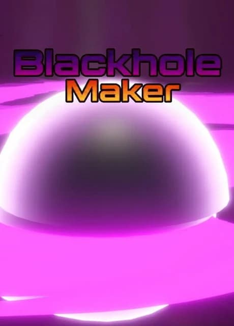 Blackhole Maker