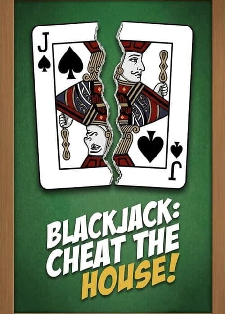 Blackjack: Cheat the House!
