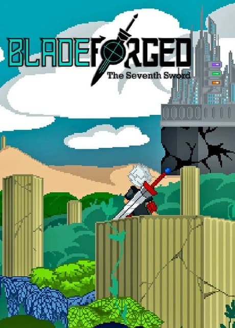 Bladeforged: The Seventh Sword
