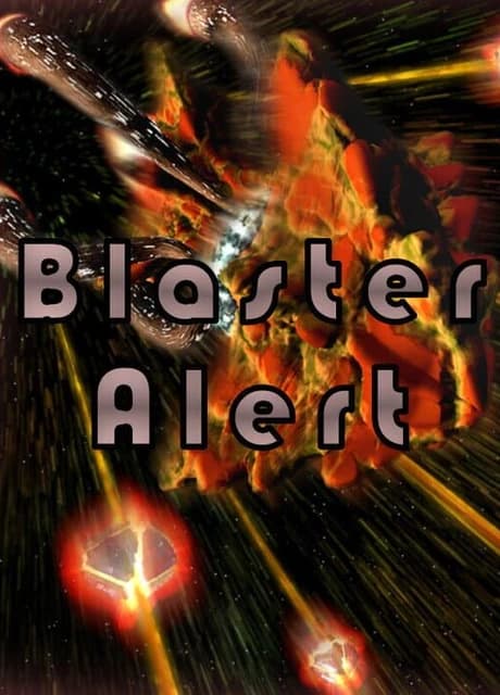 Blaster Alert