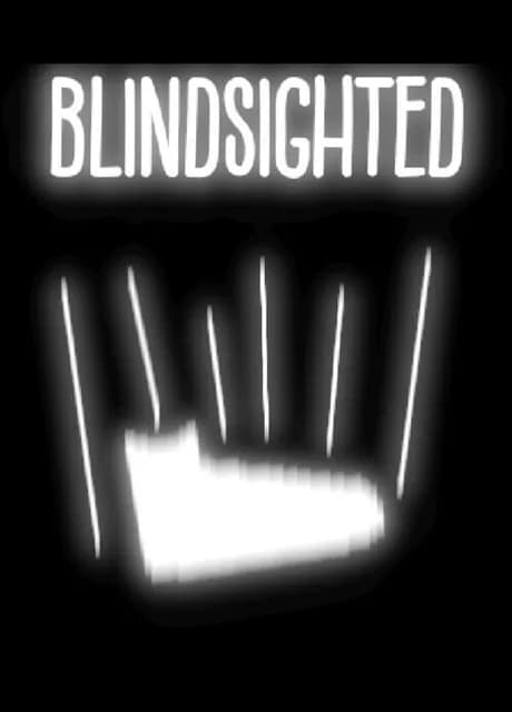 Blindsighted