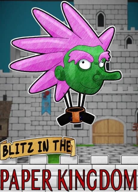 Blitz in the Paper Kingdom