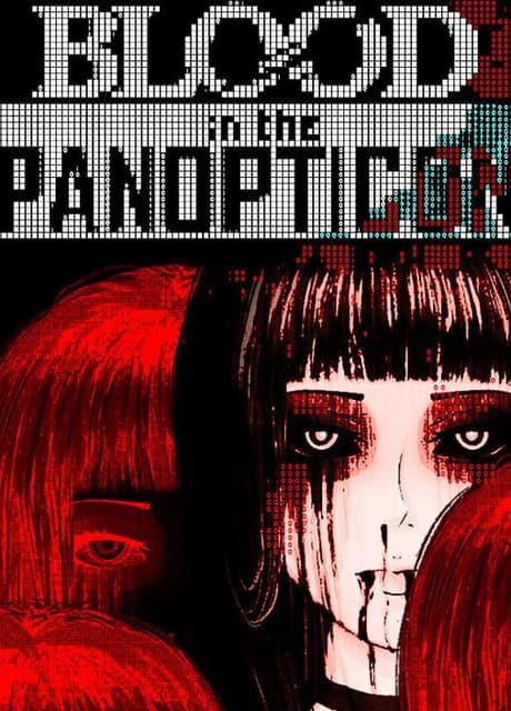 Blood in the Panopticon