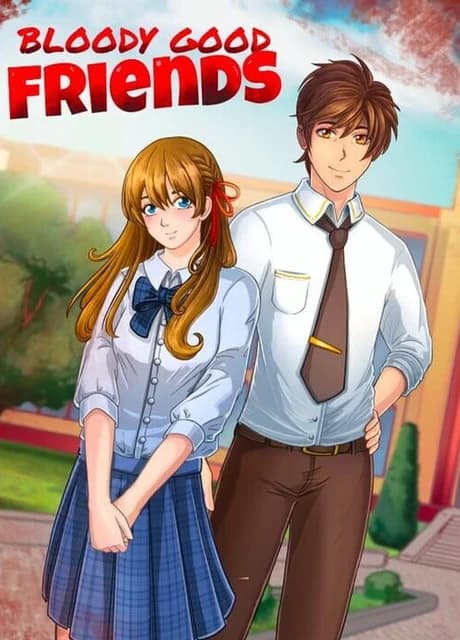 Bloody Good Friends