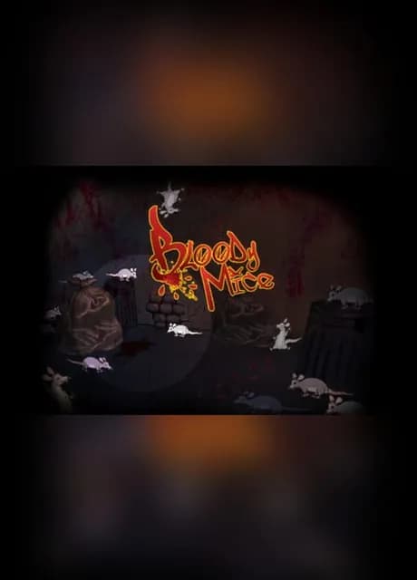 Bloody Mice