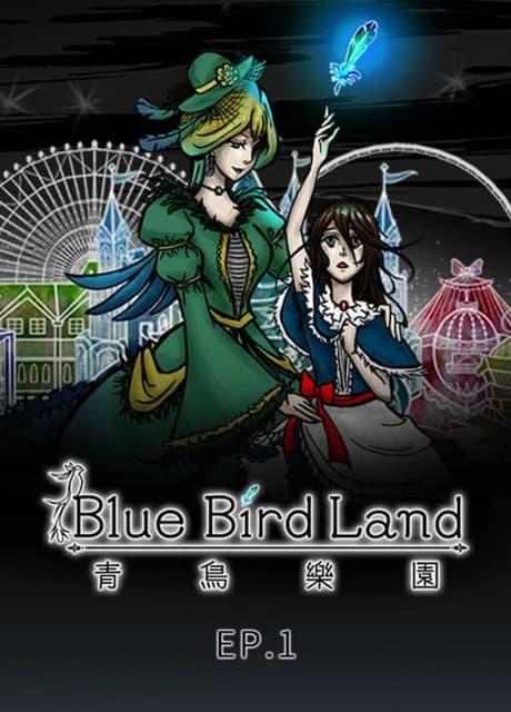 Blue Bird Land Ep. 1